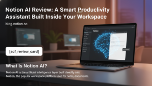 Editorial featured image for Notion AI Review: A Smart Productivity Assistant Built Inside Your Workspace